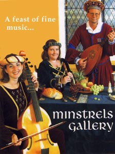 Minstrels Gallery, a feast of fine music.